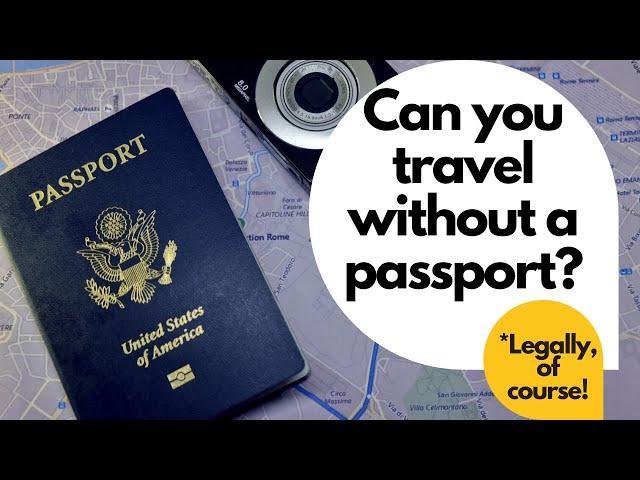 travel without a passport